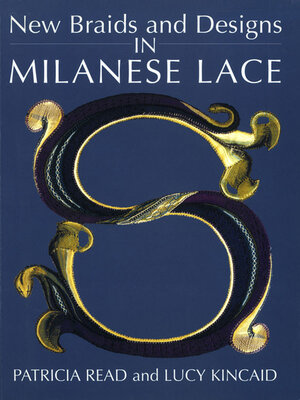 cover image of New Braids and Designs in Milanese Lace